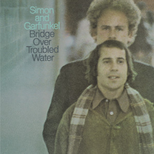 收聽Simon & Garfunkel的Bridge Over Troubled Water (Album Version)歌詞歌曲