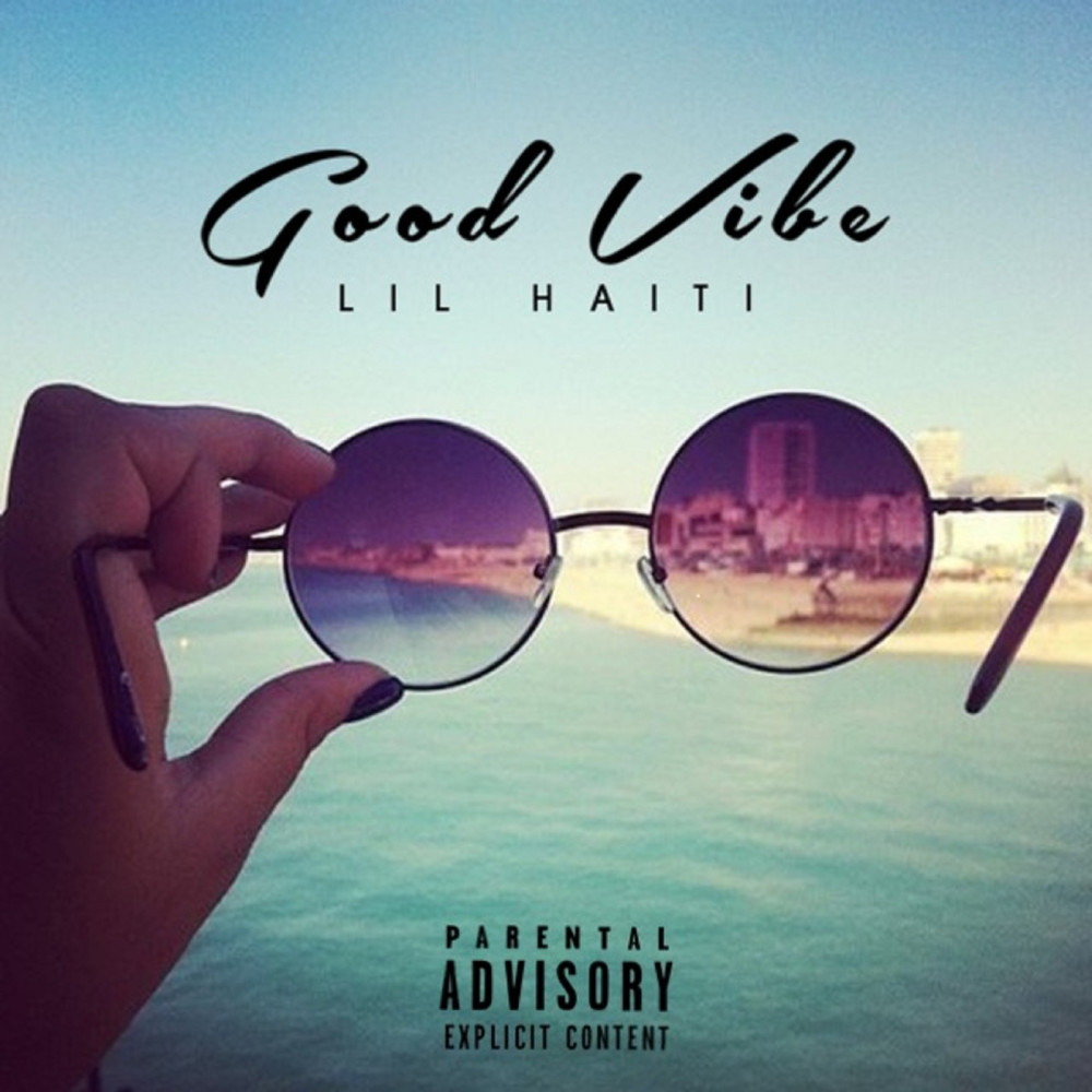 Good Vibe (Explicit)