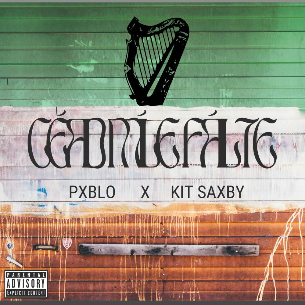 Céad Míle Fáilte (Explicit)