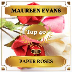 Album Paper Roses (UK Chart Top 40 - No. 40) oleh Maureen Evans