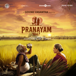 Govind Vasantha的专辑Pranayam 1947 (Original Motion Picture Soundtrack)