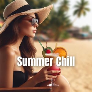 Tropical Chill Music Land的專輯Summer Chill (Instrumental Summertime, Chilling on the Beach)