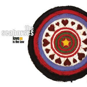 收聽The Seahorses的Love Is The Law (Edit)歌詞歌曲