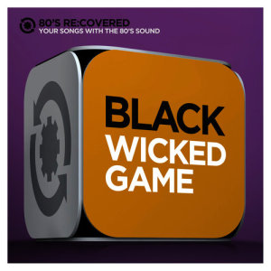 ดาวน์โหลดและฟังเพลง Wicked Game (12" Dream Sequence Mix) พร้อมเนื้อเพลงจาก Black