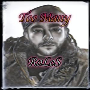 ดาวน์โหลดและฟังเพลง Too Many (Explicit) พร้อมเนื้อเพลงจาก RoLoS