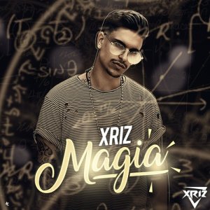 ดาวน์โหลดและฟังเพลง Magia พร้อมเนื้อเพลงจาก Xriz