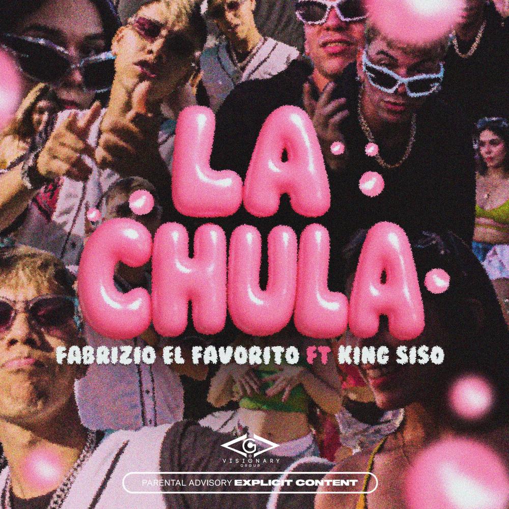 La chula (feat. King Siso)
