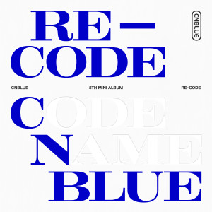 RE-CODE dari CNBLUE