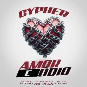 MC BRENO CLT的專輯Cypher Amor e Ódio