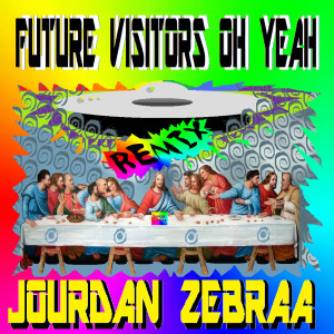 Dengarkan lagu Future Visitors Oh Yeah (Remix) nyanyian Jourdan Zebraa dengan lirik