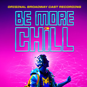 ดาวน์โหลดและฟังเพลง The Play พร้อมเนื้อเพลงจาก Be More Chill Original Broadway Ensemble