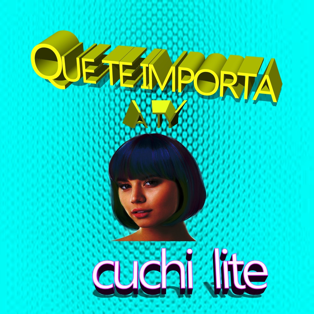 Que Te Importa a Ti
