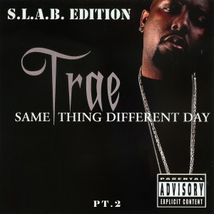 ดาวน์โหลดและฟังเพลง Let Me Live (S.L.A.B.ed) (S.L.A.B.ed|Explicit) พร้อมเนื้อเพลงจาก Trae Tha Truth