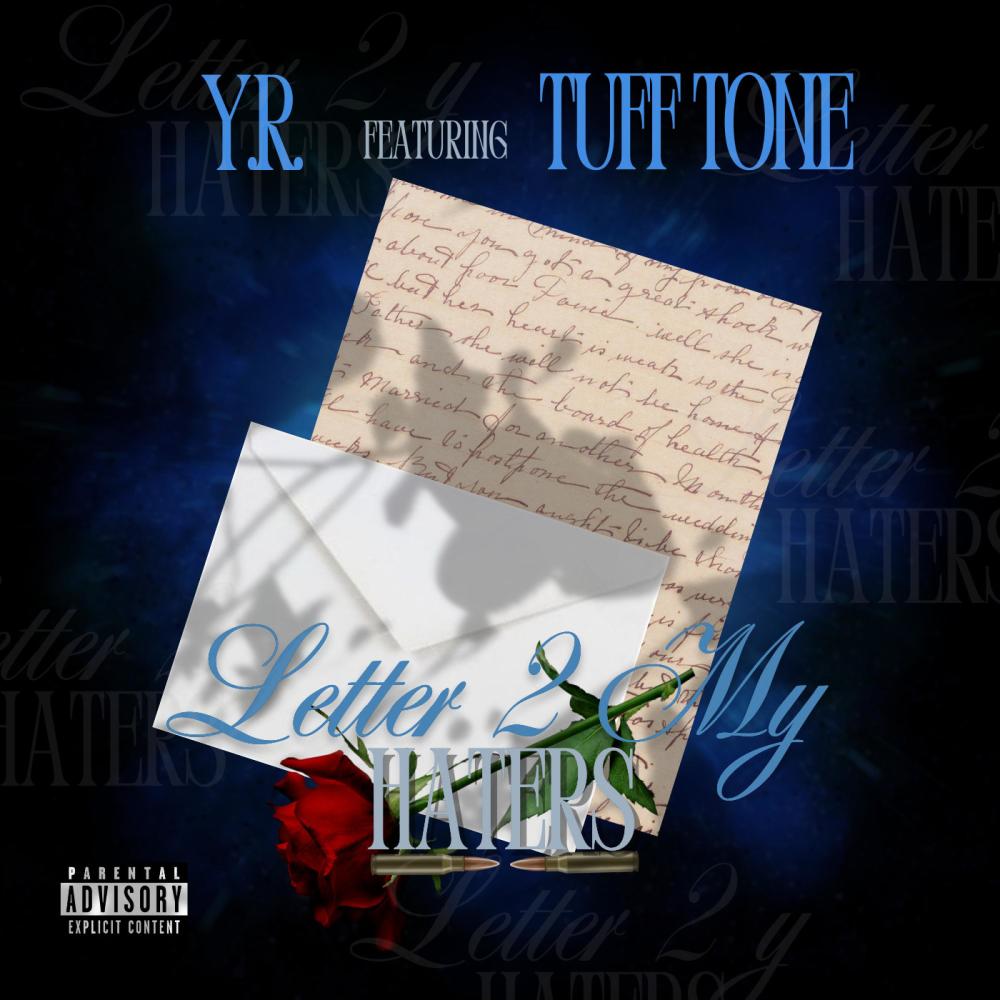 Letter 2 my haters (feat. Tuff tone) (Explicit)