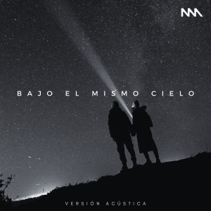 Album Bajo El Mismo Cielo (Versión Acústica) from Nevada