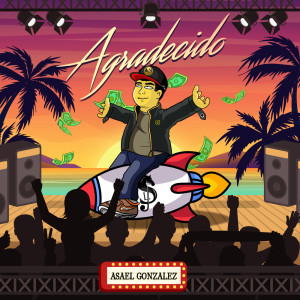 Album Agradecido from Asael gonzález