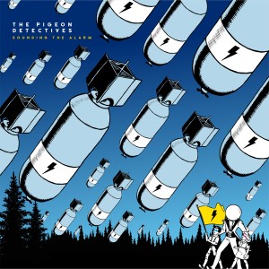 收聽The Pigeon Detectives的Sounding the Alarm歌詞歌曲