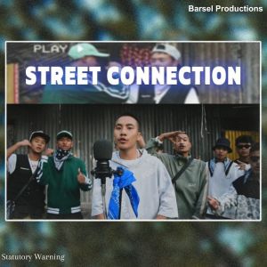 Listen to Street Connection (Explicit) song with lyrics from LILB