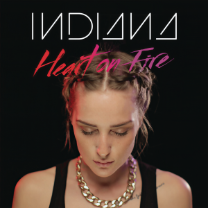 ดาวน์โหลดและฟังเพลง Heart on Fire พร้อมเนื้อเพลงจาก Indiana