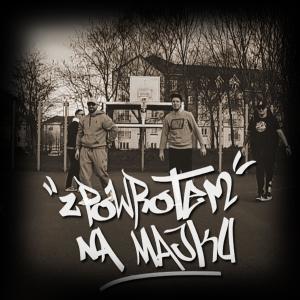 Album Z Powrotem Na Majku [cuty, scratche DJ Mekso] (Explicit) from 