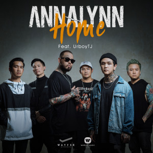 收聽ANNALYNN的Home (feat. UrboyTJ)歌詞歌曲