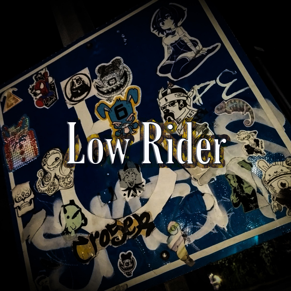 Low Rider (Explicit)