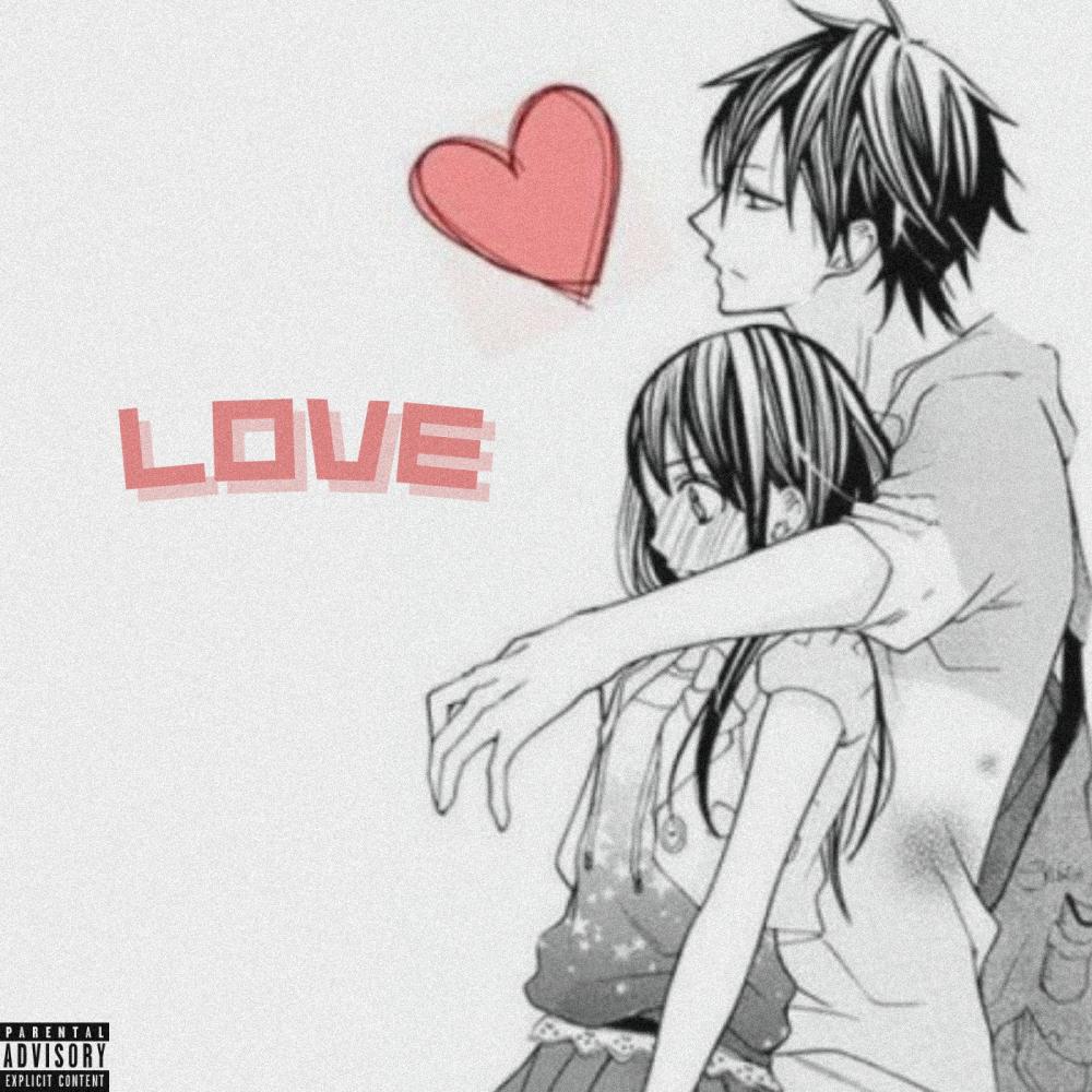 Love (Explicit)