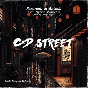 Aztech from Hybrid Thoughts的專輯CxD Street (feat. CLOAQXDAGGER) (Explicit)