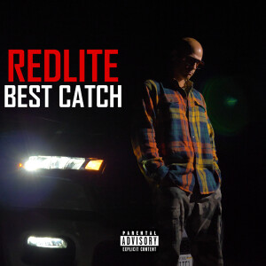Album Best Catch (Explicit) from Redlite