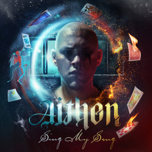 ดาวน์โหลดและฟังเพลง Sing My Song พร้อมเนื้อเพลงจาก Aithen