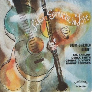 Buddy Defranco Quintet的專輯Like Someone in Love