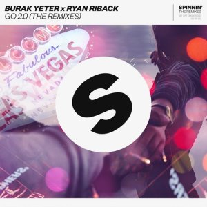 Burak Yeter的專輯GO 2.0 (The Remixes)
