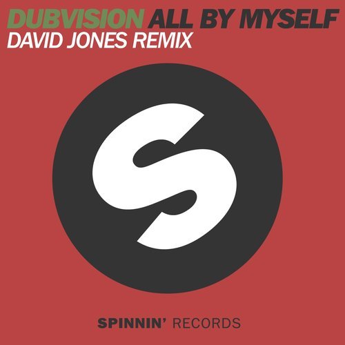 All By Myself (David Jones Remix)