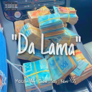 收聽Malcolm344的Da Lama歌詞歌曲