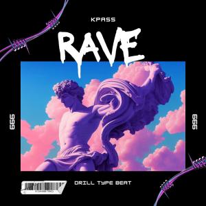 收聽K-pass的Rave Drill Beat歌詞歌曲