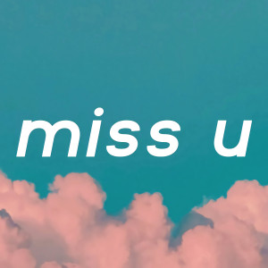 Album Miss U from Piggy