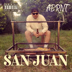 收聽Abrente的San Juan (feat. Noize Burner) (Explicit)歌詞歌曲