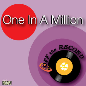 ดาวน์โหลดและฟังเพลง One In A Million (made famous by Ne-Yo) พร้อมเนื้อเพลงจาก Off The Record