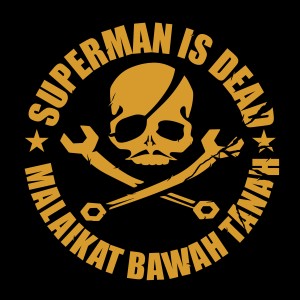 Dengarkan lagu Malaikat Bawah Tanah nyanyian Superman Is Dead dengan lirik