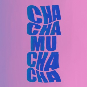 收聽Yvonne的Cha Cha, Muchacha歌詞歌曲