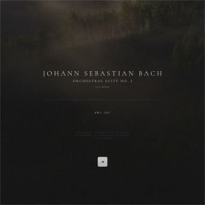 Johann Sebastian Bach的專輯Orchestral Suite No. 2 in B Minor, BWV 1067