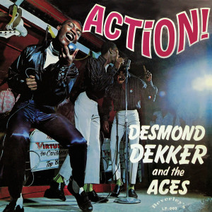 Desmond Dekker的專輯Action! (Expanded Version)