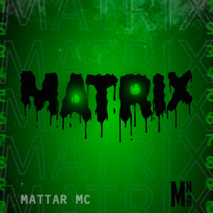 ดาวน์โหลดและฟังเพลง Matrix พร้อมเนื้อเพลงจาก Mc Mattar