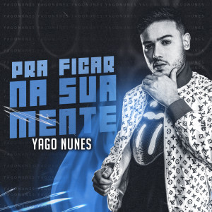 ดาวน์โหลดและฟังเพลง Quando Eu Mandar พร้อมเนื้อเพลงจาก Yago Nunes