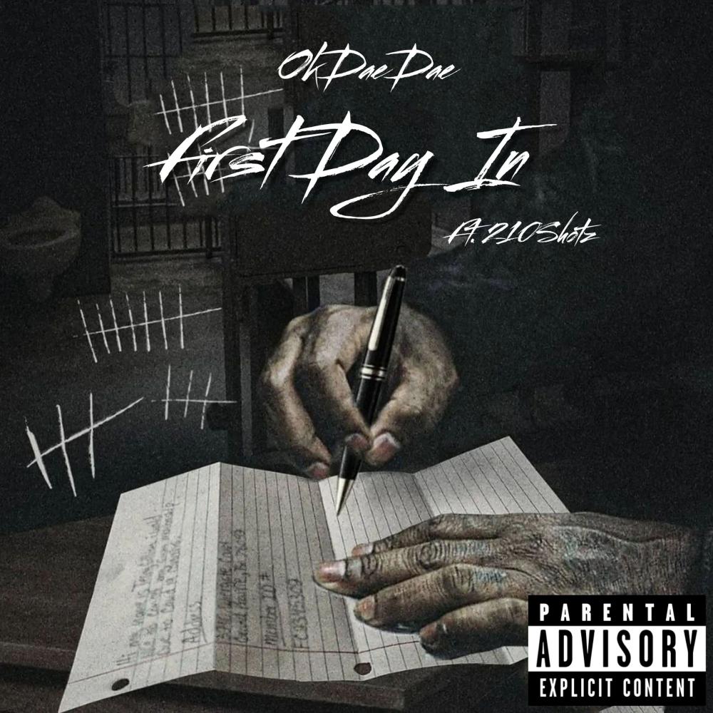 First Day In (feat. 210Shotz) (Explicit)