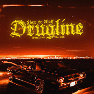 Flow de Wolf的專輯Drugline