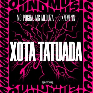 XOTA TATUADA (Explicit) dari MC Pogba