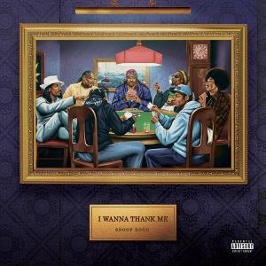 ดาวน์โหลดและฟังเพลง Doo Wop Thank Me (Explicit) (Single Version) พร้อมเนื้อเพลงจาก Snoop Dogg
