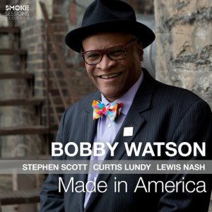 Bobby Watson的專輯Made in America