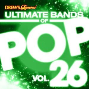 The Hit Crew的專輯Ultimate Bands of Pop, Vol. 26